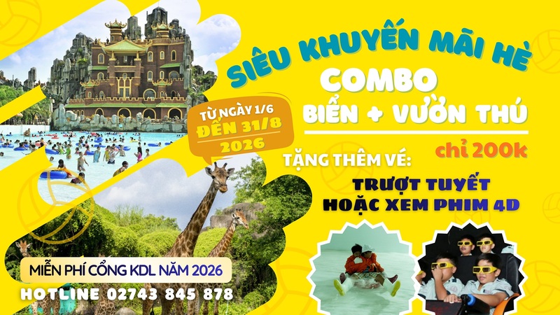 ưu đãi giá vé khu du lịch đại nam mùa hè
